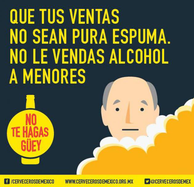 Vendedor: #NoTeHagasGüey y no vendas alcohol a menores