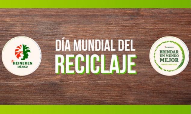 HEINEKEN México conmemora el Día Mundial del Reciclaje