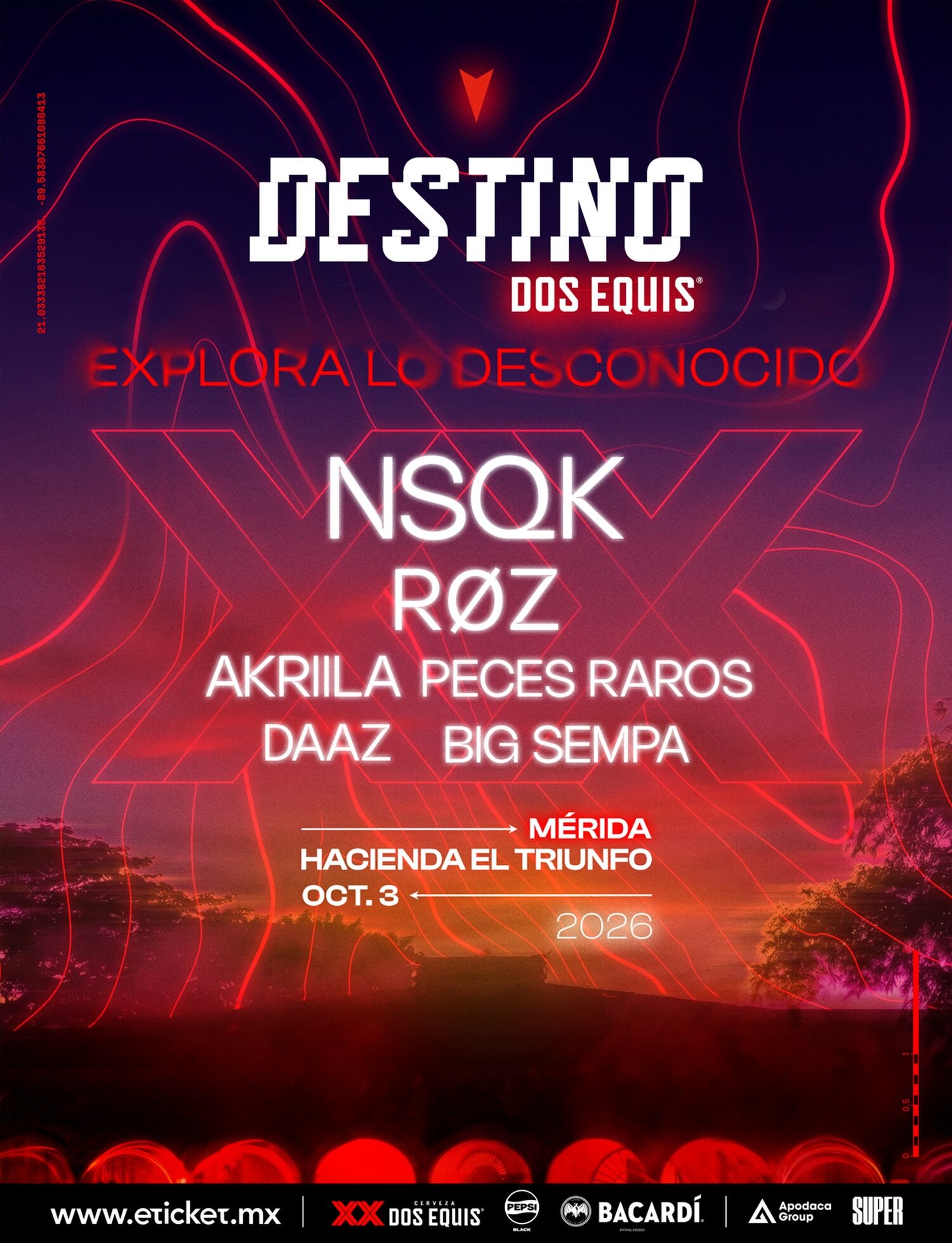 Destino Dos Equis llega a Mérida con NSQK, RØZ, Akriila, Peces Raros, Daaz y Big Sempa